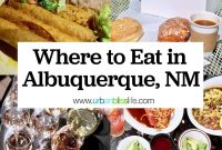 Must-Try Restaurants and Local Eats in Albuquerque, NM