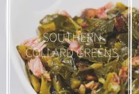 Authentic Southern Collard Greens Recipe